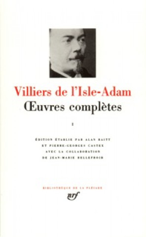 Boek Œuvres complètes Villiers de l'Isle-Adam