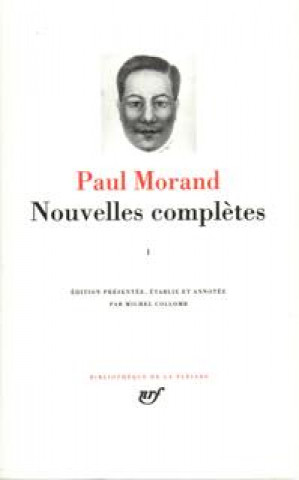 Knjiga Nouvelles complètes Morand