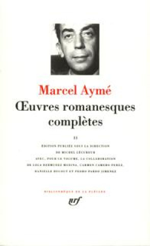 Knjiga Œuvres romanesques complètes Aymé