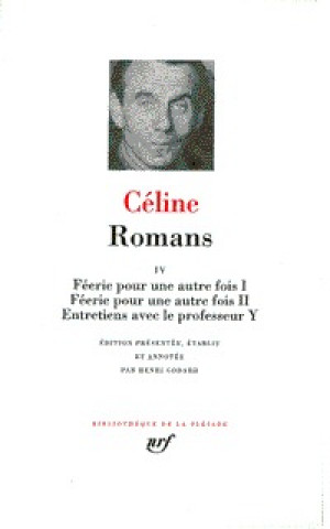 Könyv Romans 4 Céline