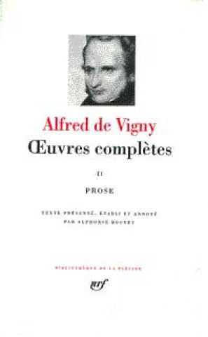 Book Œuvres complètes Vigny