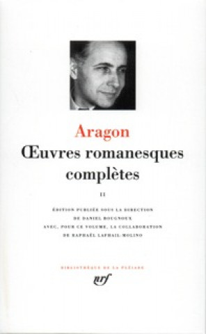 Knjiga Oeuvres romanesques completes 2 - leatherbound Aragon