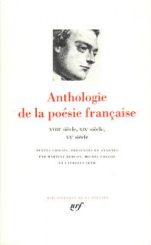 Könyv Anthologie de la poésie française 