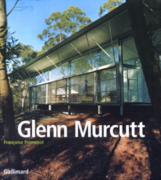 Knjiga Glenn Murcutt Fromonot