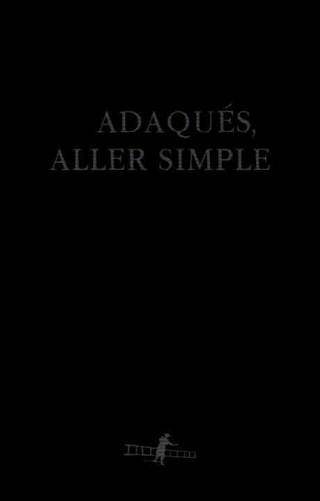 Knjiga Cadaqués, aller simple Bernadou