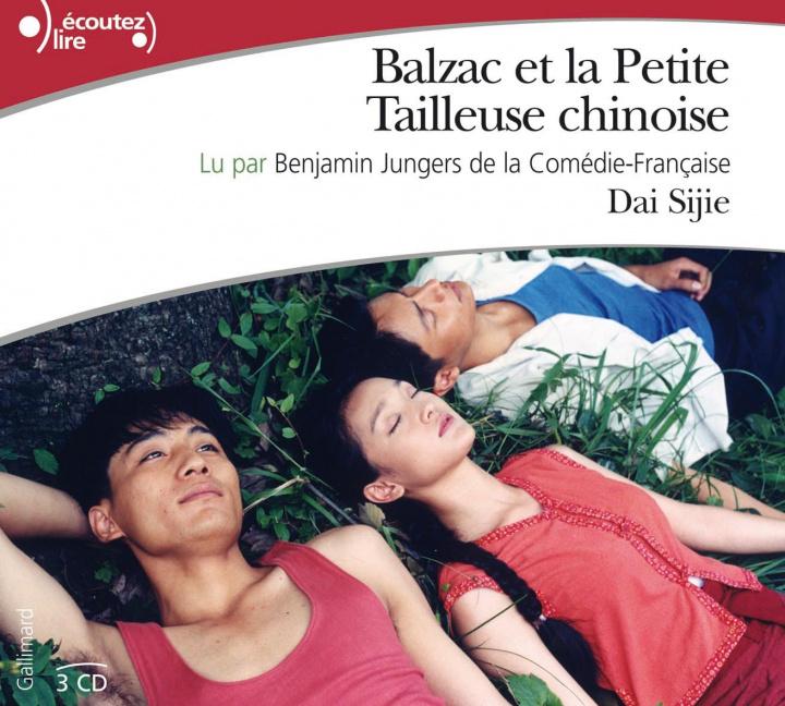 Audio Balzac et la Petite Tailleuse chinoise Dai Sijie