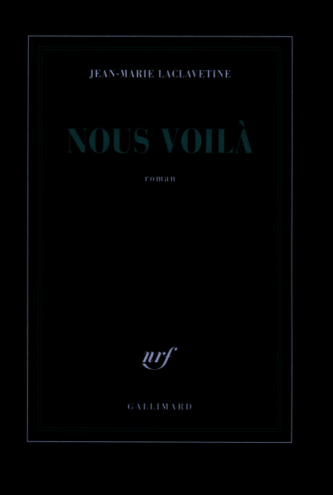 Libro Nous voilà Laclavetine