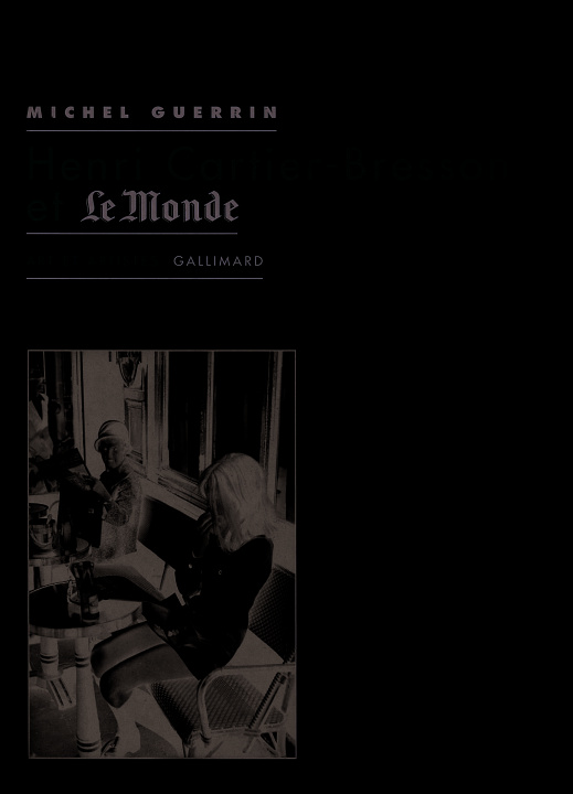 Carte Henri Cartier-Bresson et "Le Monde" Guerrin
