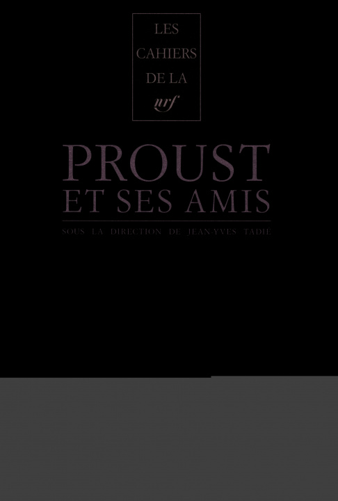Kniha Proust et ses amis Collectifs