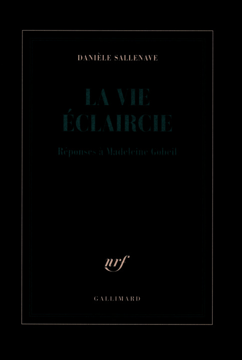 Livre La vie éclaircie Sallenave