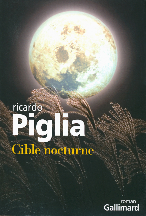 Buch Cible nocturne Piglia