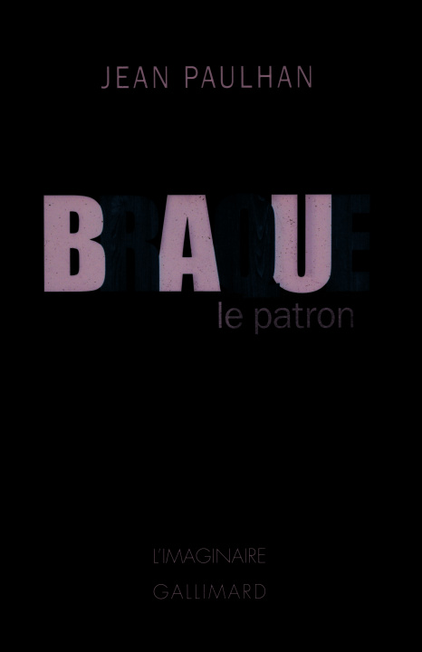 Knjiga Braque le patron Paulhan