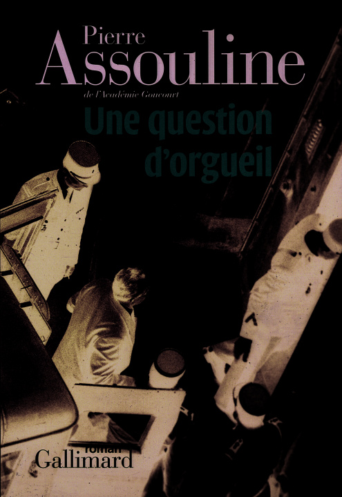 Knjiga Une question d'orgueil Assouline