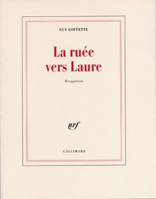 Boek La ruée vers Laure Goffette
