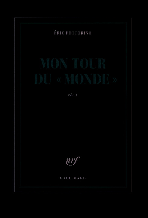 Boek Mon tour du "Monde" Fottorino