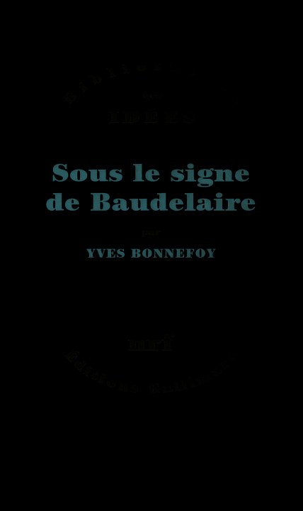 Knjiga Sous le signe de Baudelaire Bonnefoy