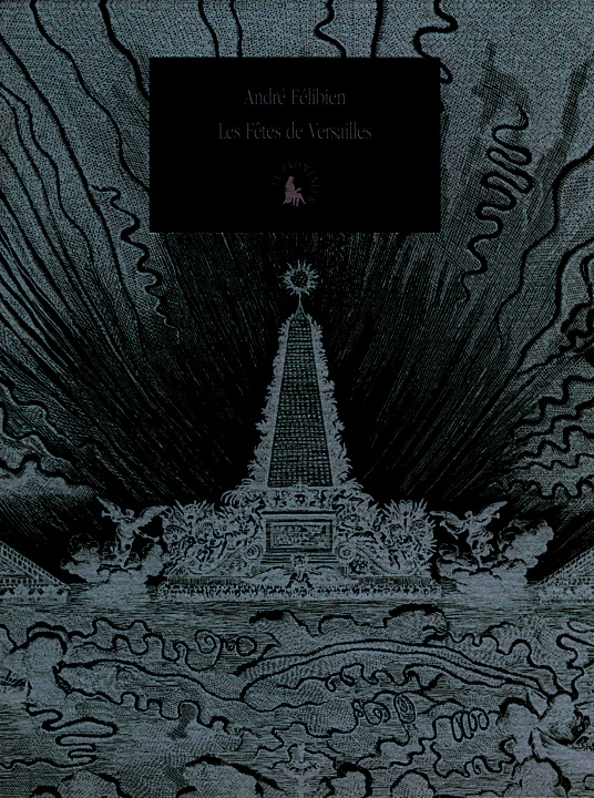 Buch Les Fêtes de Versailles Félibien
