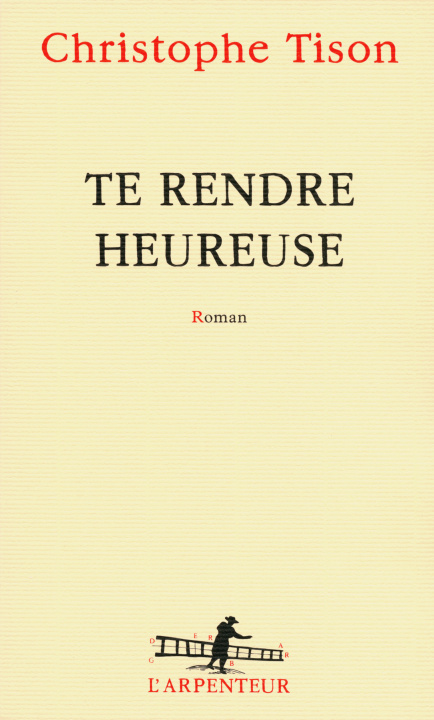 Knjiga Te rendre heureuse Tison