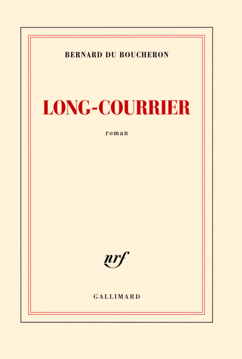 Knjiga Long-courrier Du Boucheron