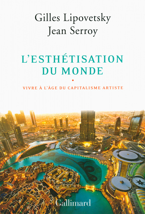 Buch L'esthétisation du monde Lipovetsky