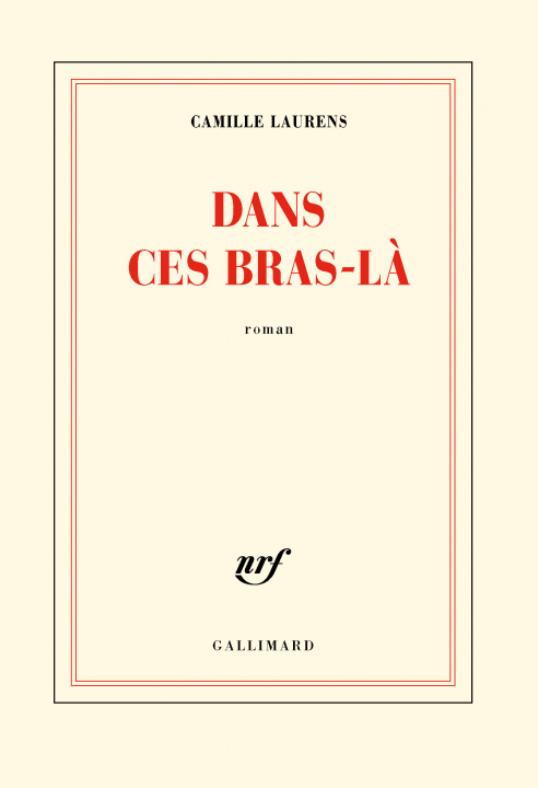 Knjiga Dans ces bras-là Laurens