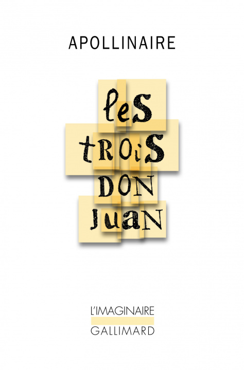 Kniha Les trois Don Juan Apollinaire
