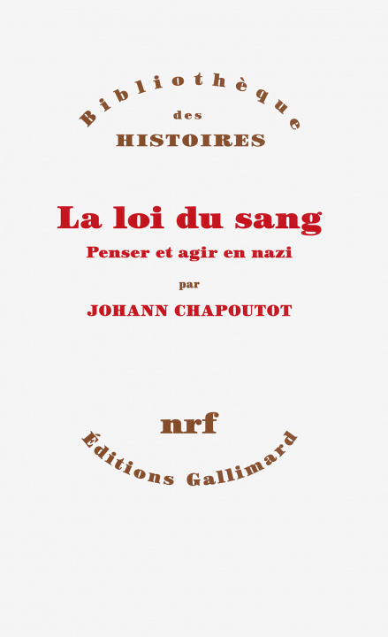 Книга La loi du sang Chapoutot