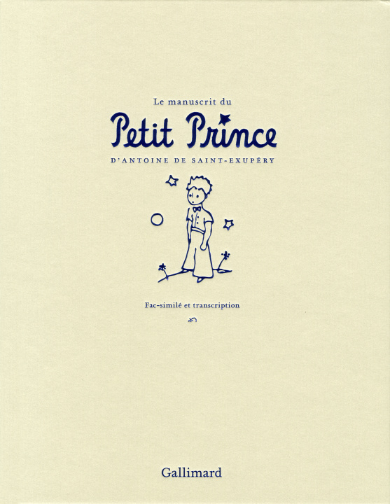 Könyv Le manuscrit du Petit Prince Antoine de Saint-Exupery