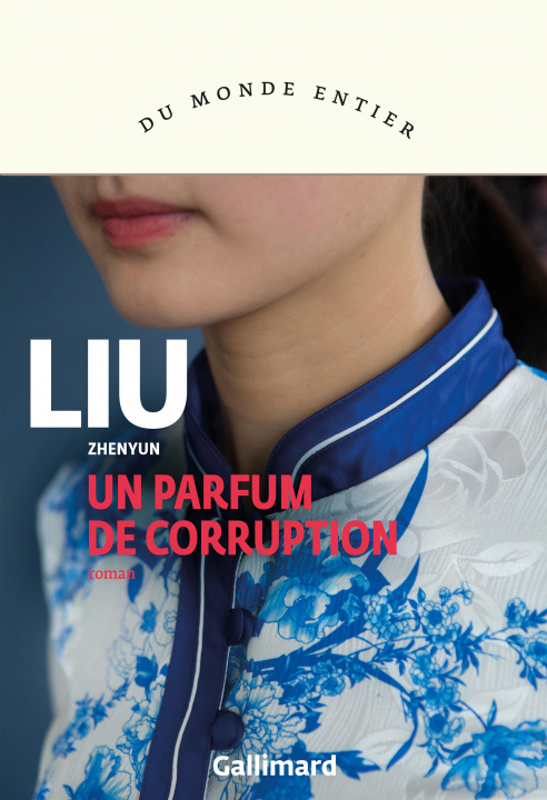 Kniha Un parfum de corruption Liu Zhenyun
