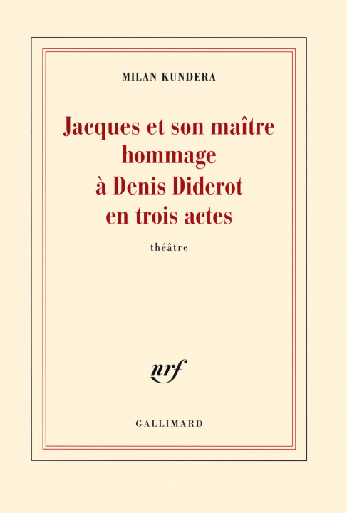 Kniha Jacques et son maître / Introduction à une variation Kundera