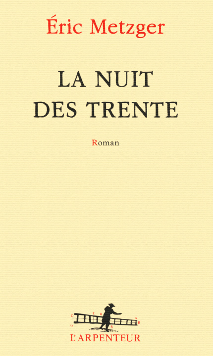 Kniha La nuit des trente Metzger