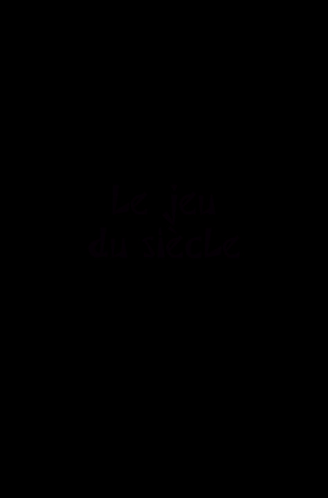Knjiga Le jeu du siècle Ôé