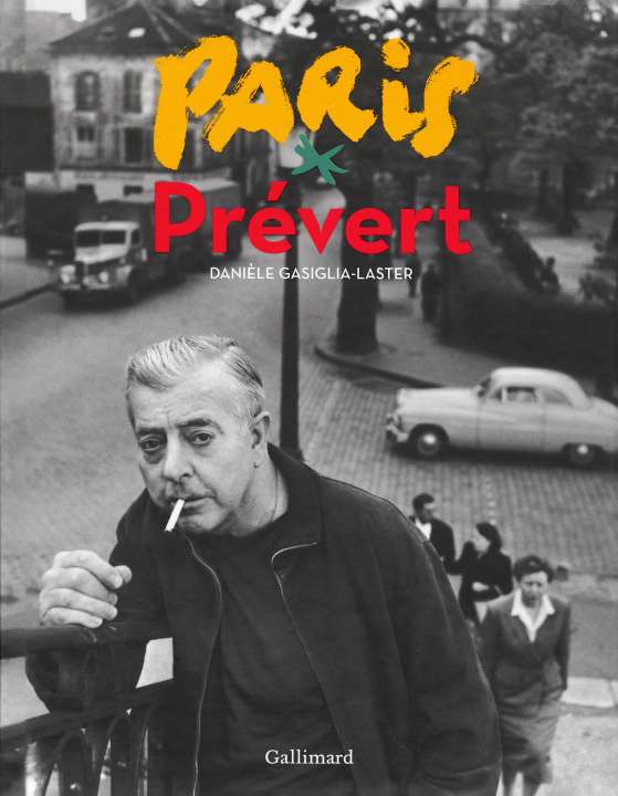 Βιβλίο Paris Prévert Gasiglia-Laster