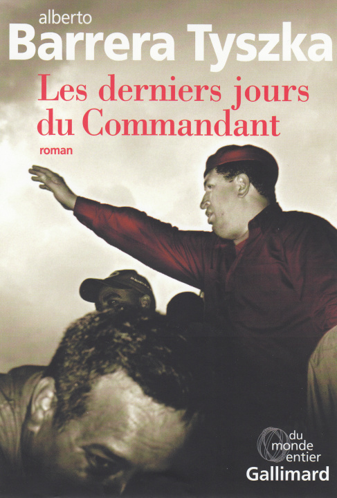 Knjiga Les derniers jours du Commandant Barrera Tyszka