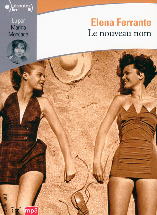 Audio Le nouveau nom Ferrante