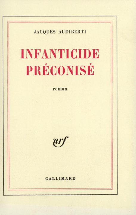 Knjiga Infanticide préconisé Audiberti