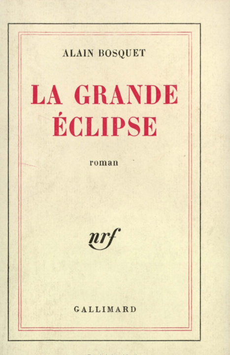 Knjiga LA GRANDE ECLIPSE BOSQUET