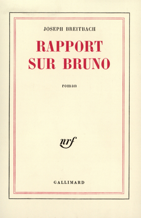 Knjiga Rapport sur Bruno Breitbach