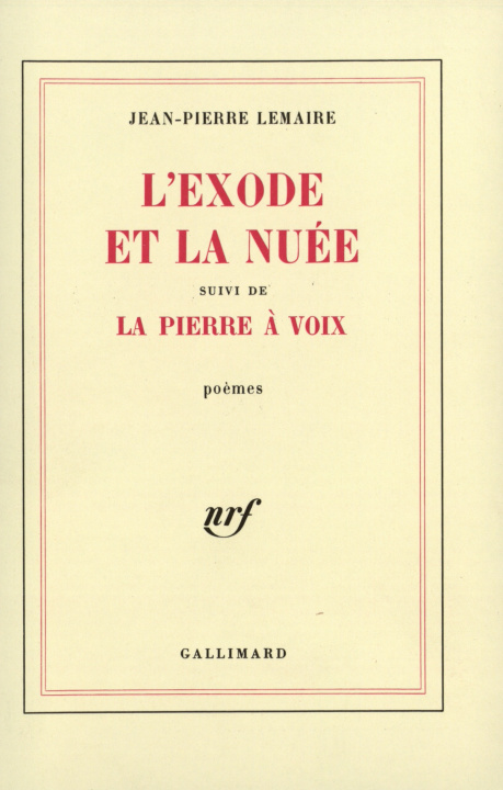 Kniha L'Exode et la nuée / La Pierre à voix Lemaire
