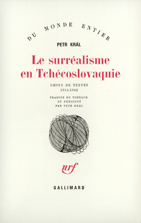 Knjiga Le surréalisme en Tchécoslovaquie Král