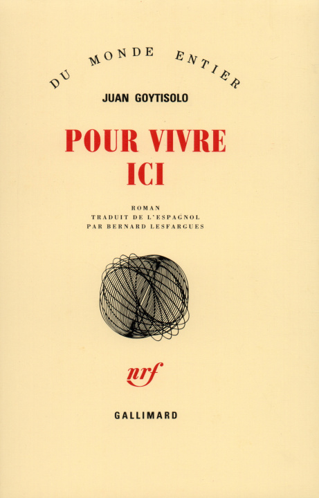 Kniha Pour vivre ici Goytisolo