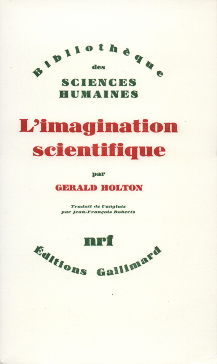 Kniha L'imagination scientifique Holton