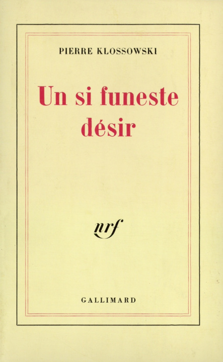 Boek UN SI FUNESTE DESIR KLOSSOWSKI