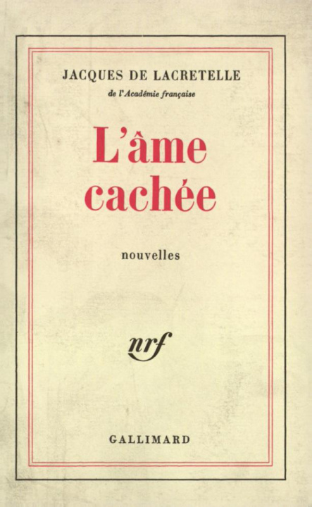 Kniha L'AME CACHEE LACRETELLE