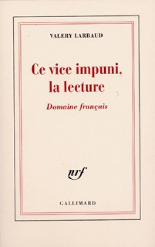 Book Ce vice impuni, la lecture... Larbaud