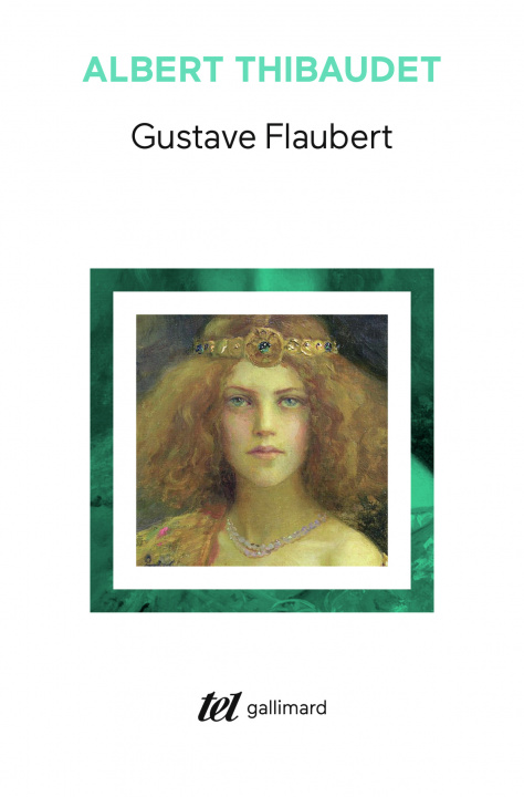 Book Gustave Flaubert Thibaudet