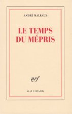 Книга Le Temps du Mépris Malraux