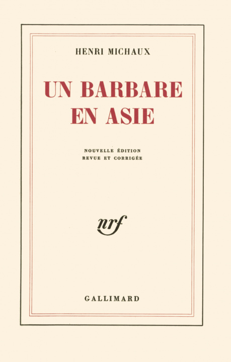 Kniha Un Barbare en Asie MICHAUX