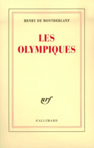 Knjiga Les Olympiques Montherlant