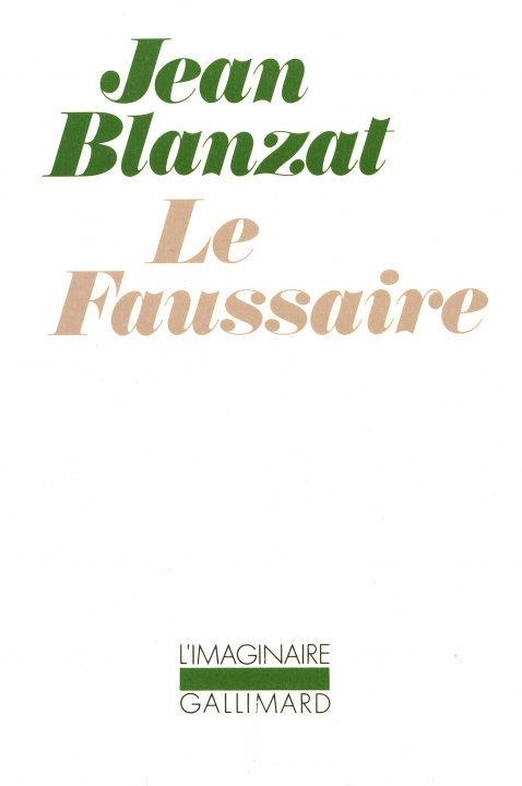 Knjiga Le Faussaire Blanzat